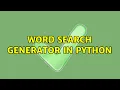 Word search generator in Python