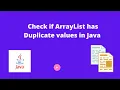 How to Check if ArrayList has Duplicate values in Java