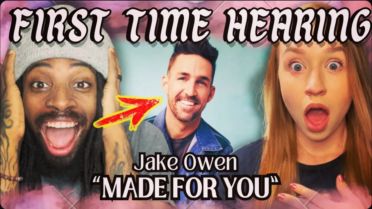 Never listen to Jake Owen until today… *MIND BLOWN* Made For You REACTION