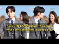 Download Lagu KING THE LAND: Behind The Scenes with Yoona and Junho | Episode 1-12