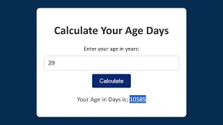 Calculate Your Age In Days Using HTML CSS JavaScript Adel Gabr