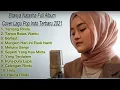 Download Lagu Lagu Top Hits Cover Eltasya Natasha Full Album 2021 Cover Lagu Pop Indonesia Terpopuler Terbaru 2021