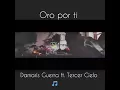 Damaris Guerra ft. Tercer Cielo  •Oro por ti •