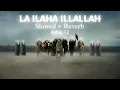 Download Lagu La Ilaha Illallah | Tawhid | Army Of Imam Mahdi | Slowed + Reverb | ibbu.12 |