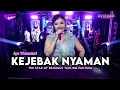 Download Lagu KEJEBAK NYAMAN  ll AYU WD ll NGOBROG ONLINE AYU WD GROUP 8 MARET 2025