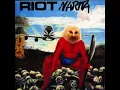 Riot - Narita