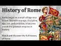 History Of Rome watch and discover the full history of Rome improve your English learning