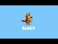 Bluey Pilot Intro (2017)