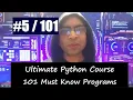 Python Program - Ultimate Python Course