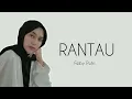 Download Lagu Feby Putri - Rantau (Lirik)