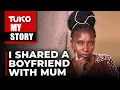 I would leave my husband in my mother s hands without suspecting Tuko TV
