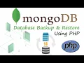 Backup and Restore Mongodb using PHP script at Server without using mongodump