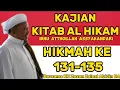 Download Lagu KAJIAN KITAB AL-HIKAM, HIKMAH KE 131-135,KH ZEZEN ZAINAL ABIDIN BA