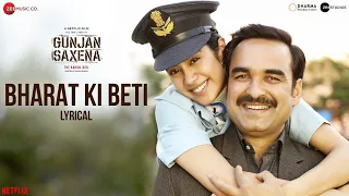 bharat ki beti arijit singh janhvi kapoor amit trivedi gunjan saxena lyrical