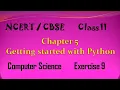NCERT Class 11 Computer Science Chapter 5 Getting Started with Python Exercise 9 Telugu