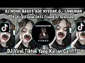 Download Lagu DJ WONG BAGUS AGE NYEDAK,O NGEKEP ROGOKU || DJ LAMUNAN TREND JJ VIRAL TIKTOK 2025