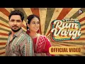 Lagu RUM VARGI (Full Video) - Fateh Shergill | Sukhpreet Kaur | Kulshan Sandhu | Latest Punjabi Song 2025