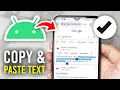 How To Copy Paste Text On Android - Full Guide