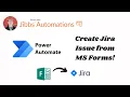 Power Automate - Create Jira Issue from MS Forms Response