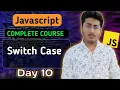 Switch Case in JavaScript JavaScript Tutorial In Hindi
