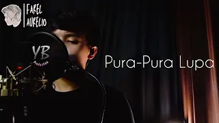 pura pura lupa farel aurelio cover