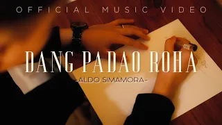 aldo simamora dang padao roha music video official lagu batak terbaru