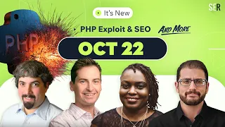 It's New 10/22: Google & PHP exploit, AI traffic, Google Ads customer life cycle & translation
