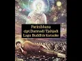 Download Lagu Parinibbana cipt.Darmadi Tjahjadi Lagu Buddhis karaoke