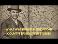 The Buried Map of Greystone County A Forgotten American Horror Story