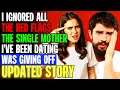 Download Lagu Ik negeerde alle rode vlaggen die de alleenstaande moeder met wie ik datete afgaf r/Relationships