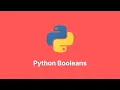 Mastering Python Booleans A Comprehensive Guide for Beginners - Python Course 2024