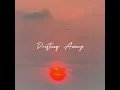 Drifting Away - YEIN