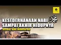 Download Lagu KEHIDUPAN NABI MUHAMMAD SAW SAMPAI AKHIR HIDUPNYA - USTADZ ABU HUMAIROH
