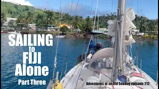 SAILING TO FIJI ALONE, PART THREE