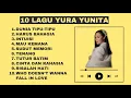 Lagu 10 Lagu Playlist Yura Yunita