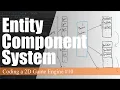 Entity Component System Coding a 2D Game Engine in Java