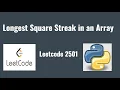 Leetcode 2501 Longest Square Streak in an Array