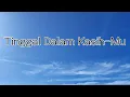 Download Lagu Tinggal Dalam Kasih Mu || Lyric