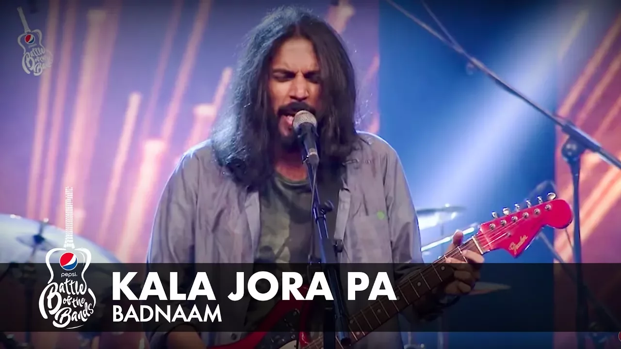 Badnaam | Kala Jora Pa | Full Version | Pepsi Battle of the Bands | Season 2