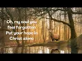 Psalm 42 (Loudest Praise) (Lyrics) - Shane & Shane (Live)
