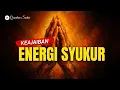 Download Lagu Rahasia Mewujudkan Apapun dengan Mudah | Energi Syukur sebagai Kode Manifestasi Tertinggi