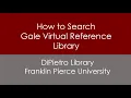 How to Search Gale Virtual Reference Library