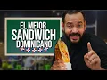 EL MEJOR SANDWICH Especial del sandwich dominicano
