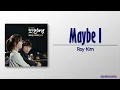 Roy Kim - Maybe I (어쩌면 나) [Another Miss Oh OST Part 4] [Rom|Eng Lyric]