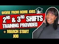 2nd 3RD SHIFT Jobs March Start Date Work From Home Jobs 2026