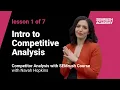Intro to Competitive Analysis Lesson SEMrush Academy