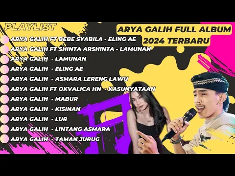 Download MP3 Arya Galih Eling Ae Full Album 2024 Terbaru