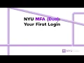 NYU MFA Your First LogIn