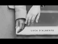 Luca D'Alberto 'Wait For Me' (Official Music Video)