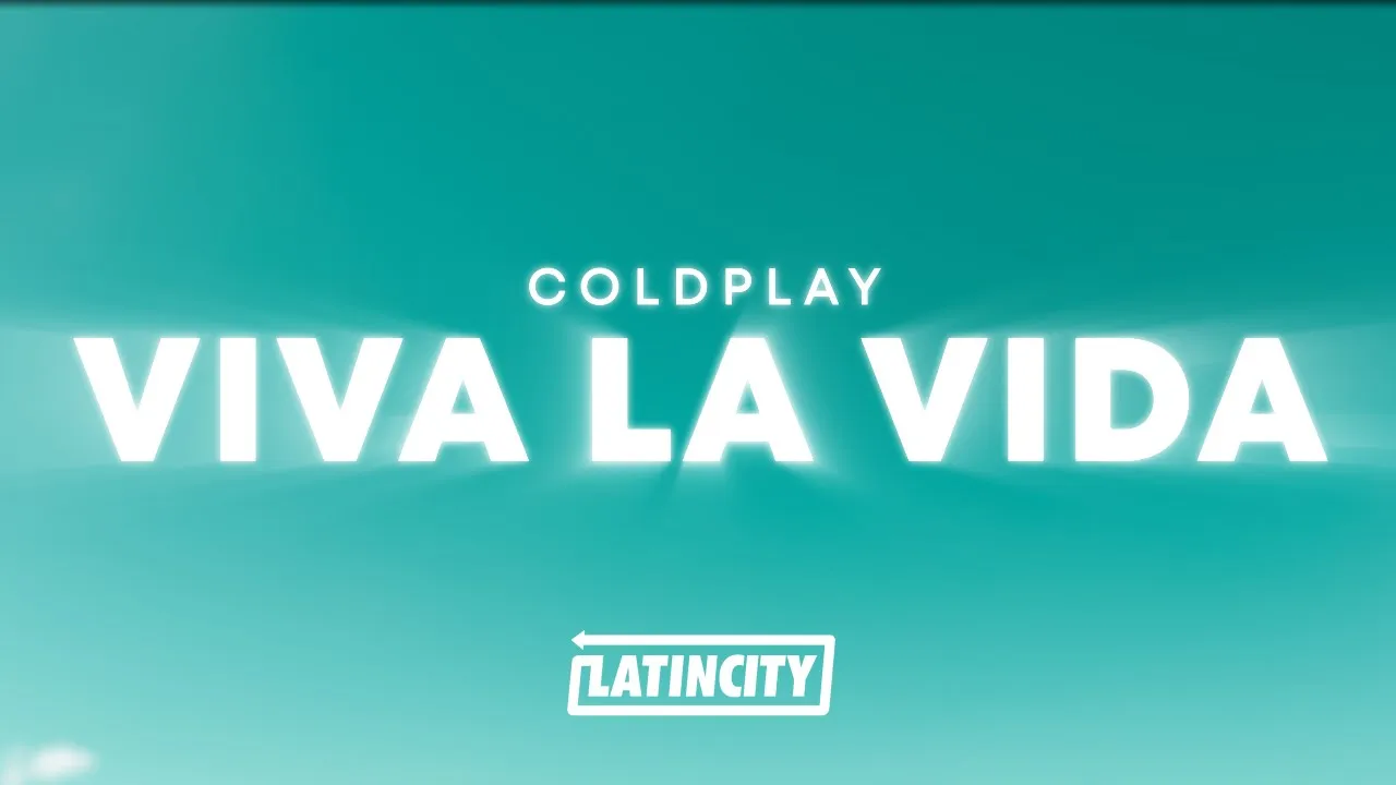 Coldplay - Viva La Vida (Lyrics) Coldplay - Viva La Vida (Lyrics)